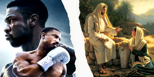 Qual a semelhança entre o filme Creed III e o Evangelho da samaritana?